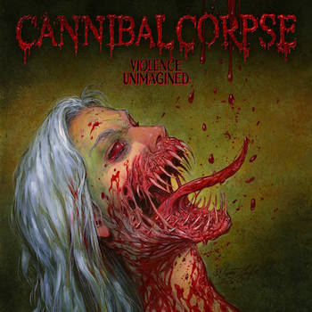 Cannibal Corpse Violence Unimagined